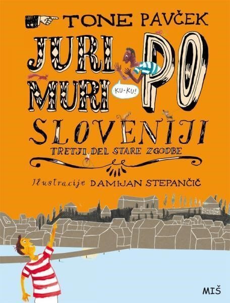 Juri Muri po Sloveniji